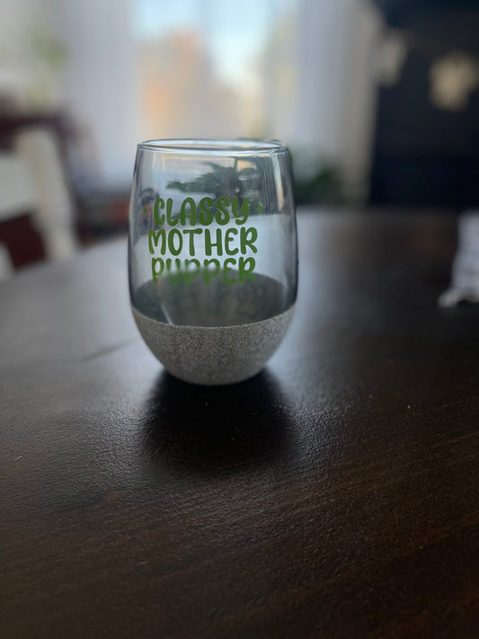 Classy Mother Pupper Glitter Glass