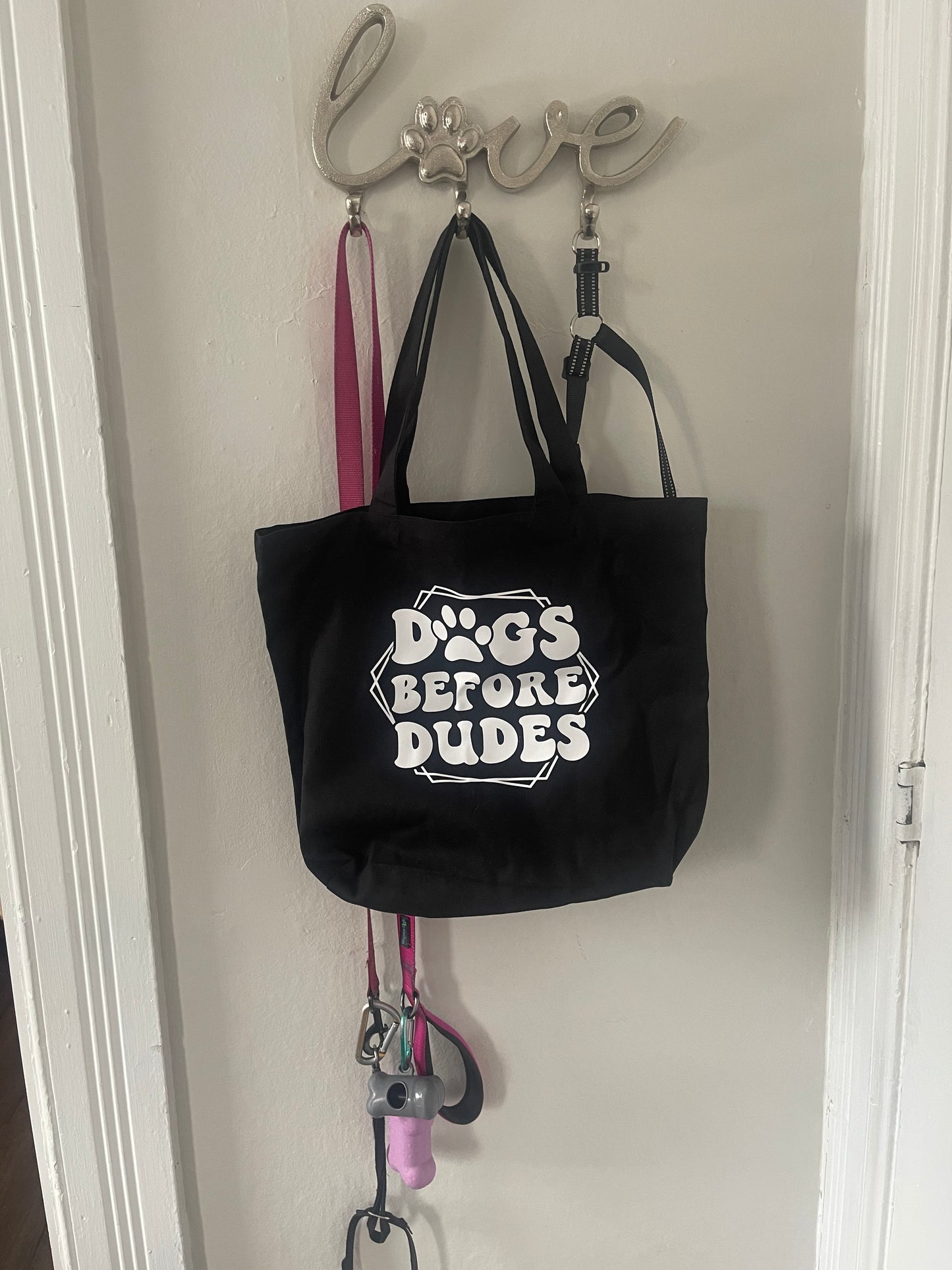 Dogs Before Dudes Tote